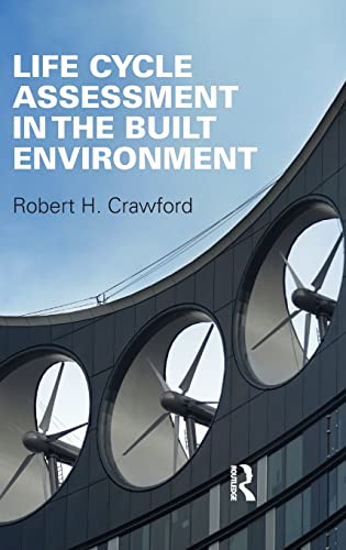 9780415557955: Life Cycle Assessment in the Built Environment