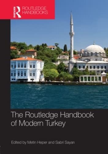 Beispielbild fr The Routledge Handbook of Modern Turkey (Routledge Handbooks) zum Verkauf von Reuseabook