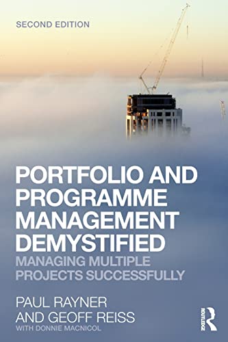 Portfolio and Programme Management Demystified (9780415558341) by Reiss, Geoff