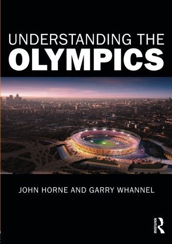 9780415558365: Understanding the Olympics