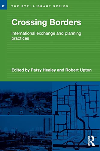 Stock image for Crossing Borders: International Exchange and Planning Practices for sale by Anybook.com