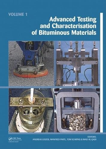 9780415558549: Advanced Testing and Characterization of Bituminous Materials, Two Volume Set