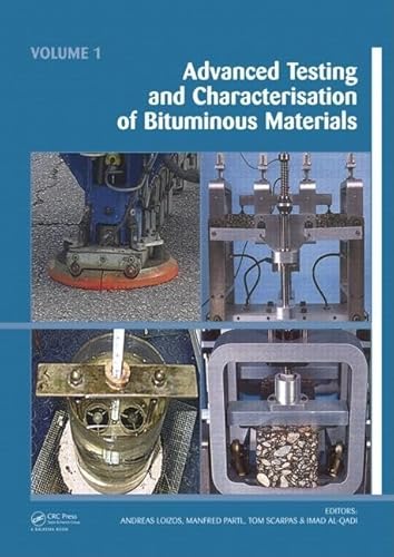 Stock image for Advanced Testing and Characterization of Bituminous Materials, Two Volume Set for sale by PBShop.store US