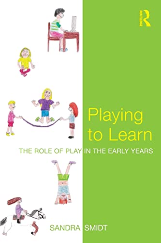 Beispielbild fr Playing to Learn: The role of play in the early years zum Verkauf von Wonder Book