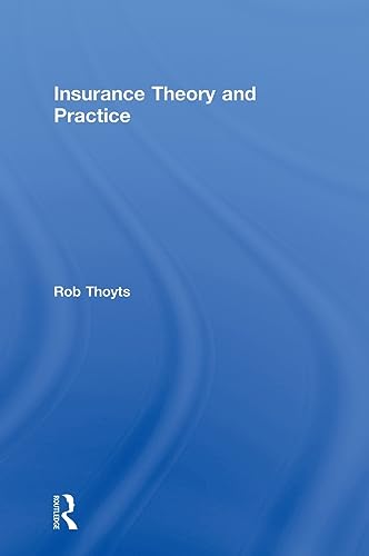 9780415559041: Insurance Theory and Practice