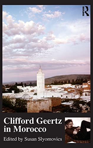 Stock image for Clifford Geertz in Morocco for sale by Chiron Media