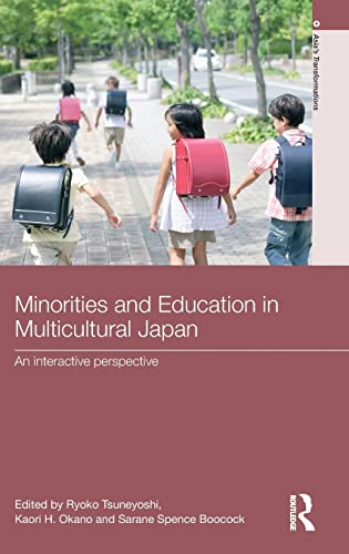Stock image for Minorities and Education in Multicultural Japan: An Interactive Perspective (Asia's Transformations) for sale by Chiron Media