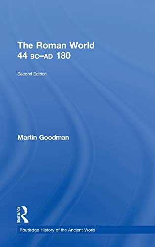 9780415559782: The Roman World 44 BC-AD 180 (The Routledge History of the Ancient World)