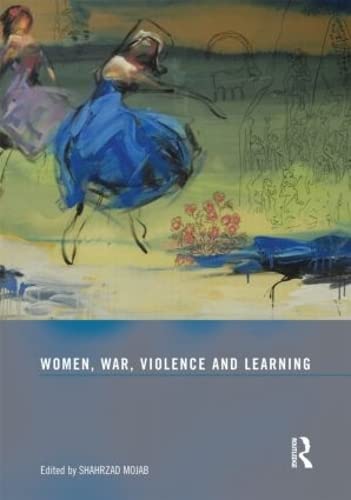 Imagen de archivo de Women, War, Violence and Learning a la venta por Chiron Media