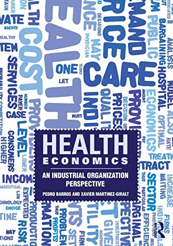 9780415559898: Health Economics: An Industrial Organization Perspective