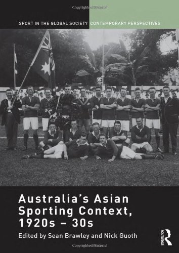 Imagen de archivo de Australia's Asian Sporting Context, 1920S-30S a la venta por Blackwell's