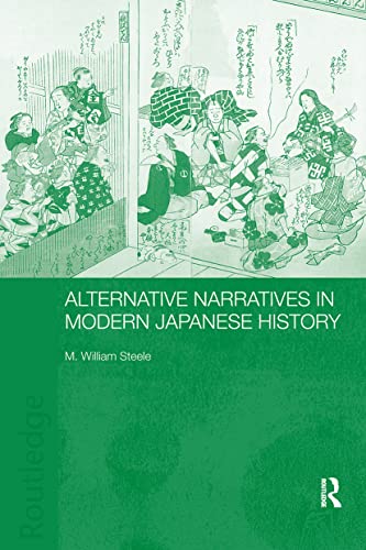 Stock image for Alternative Narratives in Modern Japanese History for sale by Chiron Media