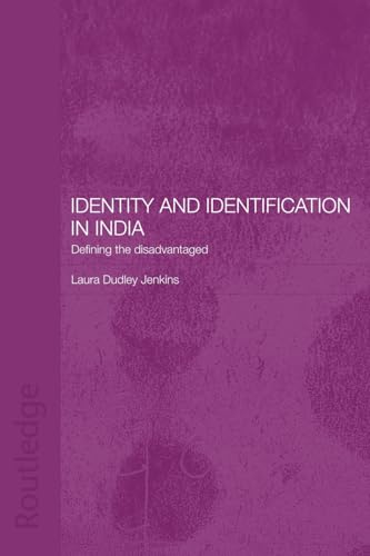 Beispielbild fr Identity and Identification in India : Defining the Disadvantaged zum Verkauf von Blackwell's