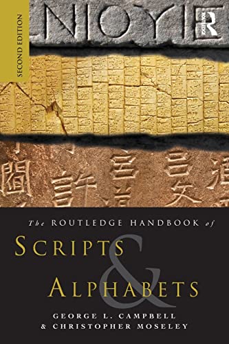 Imagen de archivo de The Routledge Handbook of Scripts and Alphabets a la venta por THE SAINT BOOKSTORE