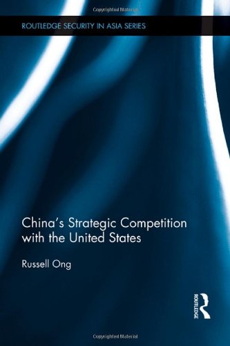 Stock image for Chinas Strategic Competition with the United States (Routledge Security in Asia Series) for sale by Chiron Media