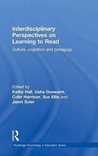 Beispielbild fr Interdisciplinary Perspectives on Learning to Read: Culture, Cognition and Pedagogy (Routledge Psychology in Education) zum Verkauf von Chiron Media