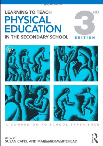 Imagen de archivo de Learning to Teach Physical Education in the Secondary School: A Companion to School Experience (Learning to Teach Subjects in the Secondary School Series) a la venta por WorldofBooks