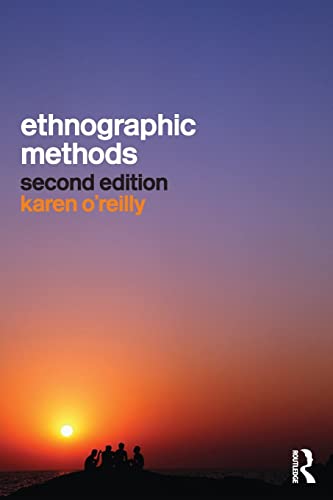 Ethnographic Methods (9780415561815) by O'Reilly, Karen