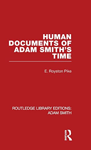 Stock image for Human Documents of Adam Smith's Time for sale by Blackwell's