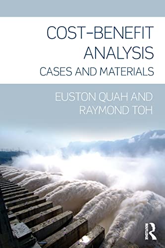 9780415562263: Cost-Benefit Analysis: Cases and Materials