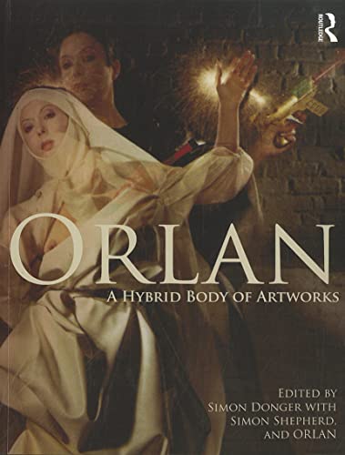 Stock image for ORLAN: A Hybrid Body of Artworks for sale by Phatpocket Limited