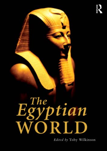Beispielbild fr The Egyptian World (Routledge Worlds) zum Verkauf von BooksRun