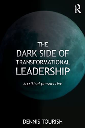 Imagen de archivo de The Dark Side of Transformational Leadership a la venta por Chiron Media