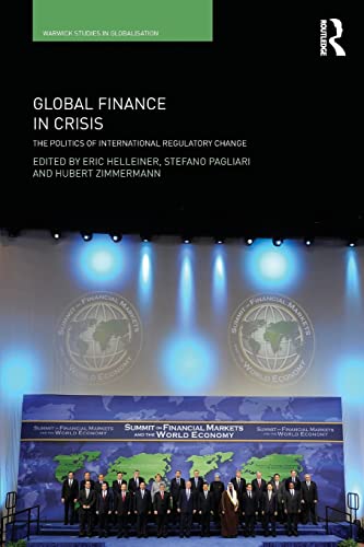 Imagen de archivo de Global Finance in Crisis: The Politics of International Regulatory Change a la venta por Chiron Media
