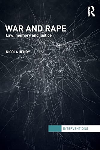 Stock image for War and Rape : Law, Memory and Justice for sale by Blackwell's