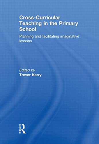 Imagen de archivo de Cross-Curricular Teaching in the Primary School: Planning and Facilitating Imaginative Lessons a la venta por Reuseabook