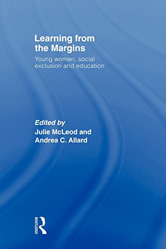 Imagen de archivo de Learning from the Margins : Young Women, Social Exclusion and Education a la venta por Blackwell's