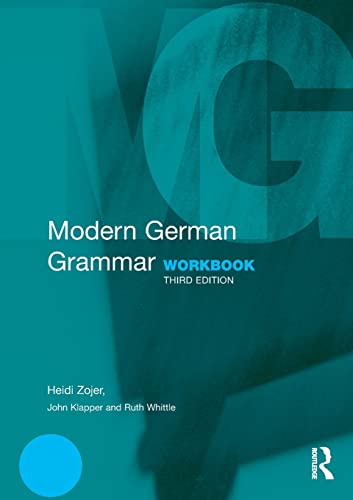 Modern German Grammar Workbook (Modern Grammar Workbooks) (9780415567251) by Zojer, Heidi