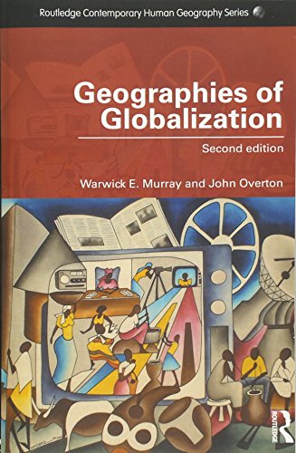 9780415567626: Geographies of Globalization (Routledge Contemporary Human Geography Series)