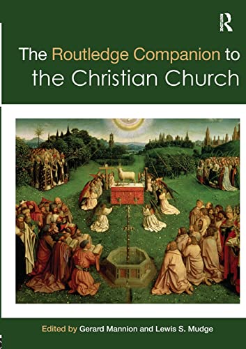 9780415567688: The Routledge Companion to the Christian Church (Routledge Religion Companions)