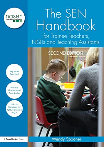 Imagen de archivo de The SEN Handbook for Trainee Teachers, NQTs and Teaching Assistants (nasen spotlight) a la venta por WorldofBooks