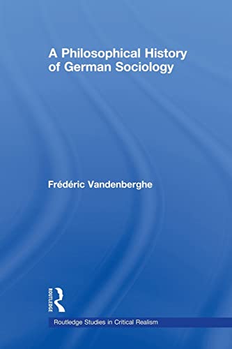 Stock image for A Philosophical History of German Sociology for sale by Revaluation Books