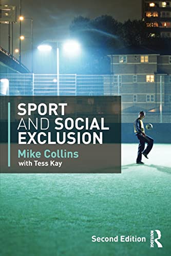 Stock image for Sport and Social Exclusion : Second Edition for sale by Better World Books Ltd