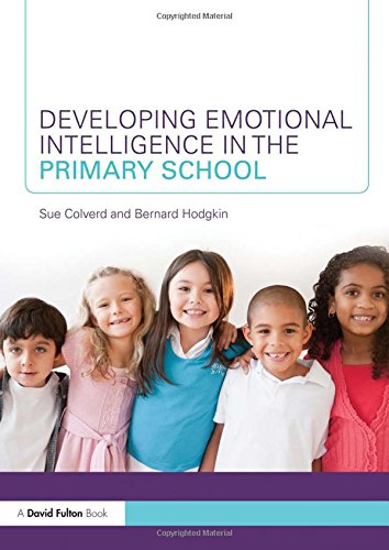 Stock image for Developing Emotional Intelligence in the Primary School for sale by Chiron Media