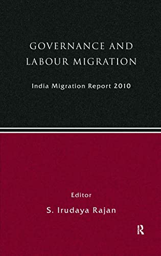 Stock image for India Migration Report 2010: Governance and Labour Migration for sale by Chiron Media