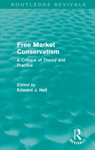 Stock image for Free Market Conservatism (Routledge Revivals) for sale by Blackwell's