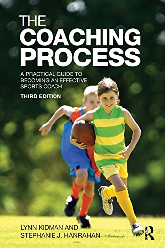9780415570541: The Coaching Process: A Practical Guide to Becoming an Effective Sports Coach