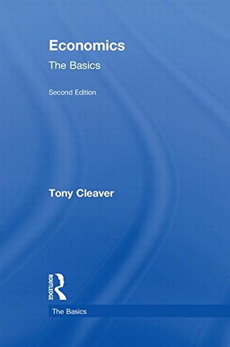 9780415571081: Economics: The Basics