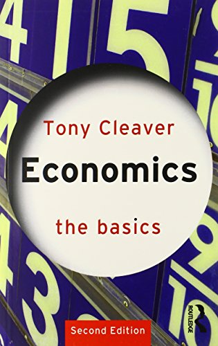 Economics: The Basics (9780415571098) by Cleaver, Tony