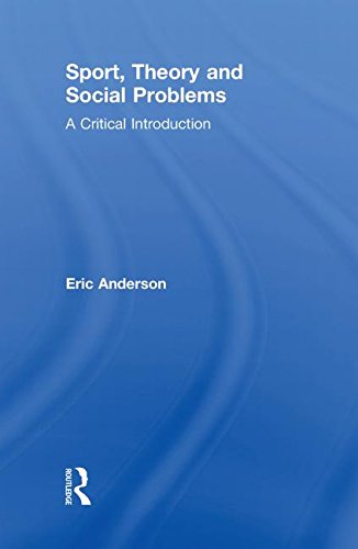 9780415571258: Sport, Theory and Social Problems: A Critical Introduction