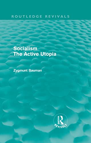 Stock image for Socialism the Active Utopia (Routledge Revivals) for sale by Chiron Media