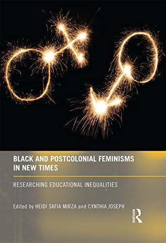 Beispielbild fr Black and Postcolonial Feminisms in New Times zum Verkauf von Blackwell's