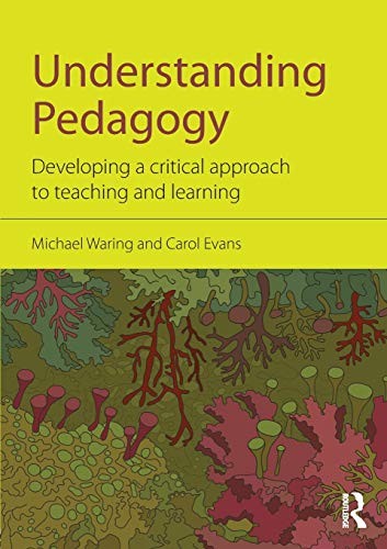 Understanding Pedagogy (9780415571746) by Waring, Michael