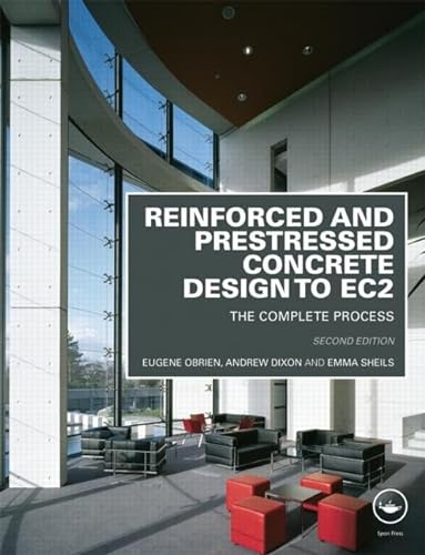 Reinforced and Prestressed Concrete Design to EC2 (9780415571951) by Obrien, Eugene