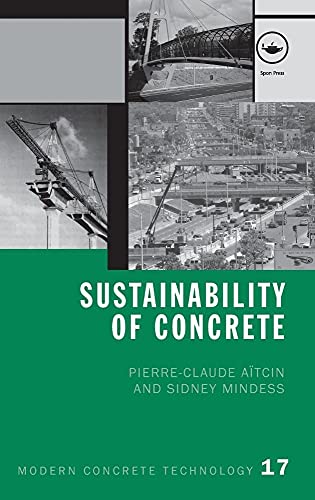 Stock image for Sustainability of Concrete (Modern Concrete Technology) for sale by Chiron Media