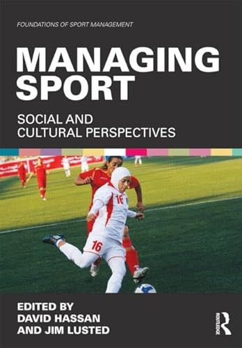 Imagen de archivo de Managing Sport: Social and Cultural Perspectives a la venta por Revaluation Books